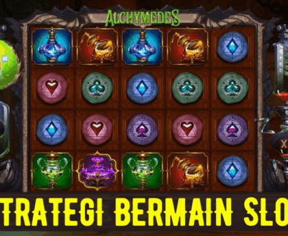 Strategi-Bermain-Slot-Saat-Klaim-Bonus-Promosi
